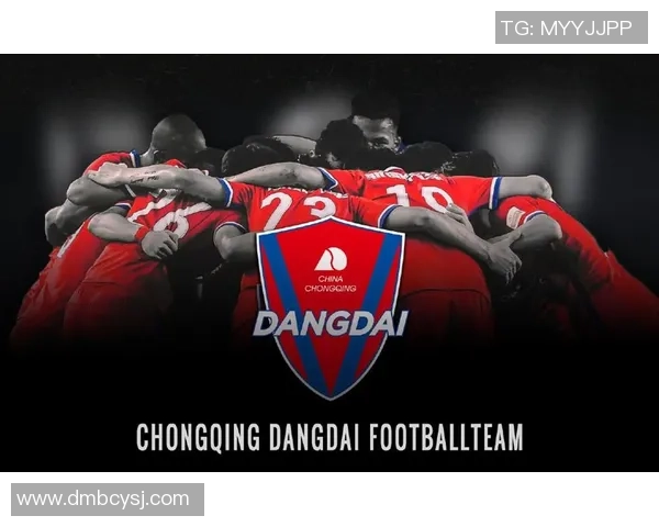 重庆足球队防反战术解析与球队发展前景展望 重庆足球队防反战术解析与球队发展前景展望